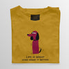 Life is Great! Dogs make it Better Men's round neck T-shirt