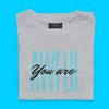 You are Awful! Women's T-shirt